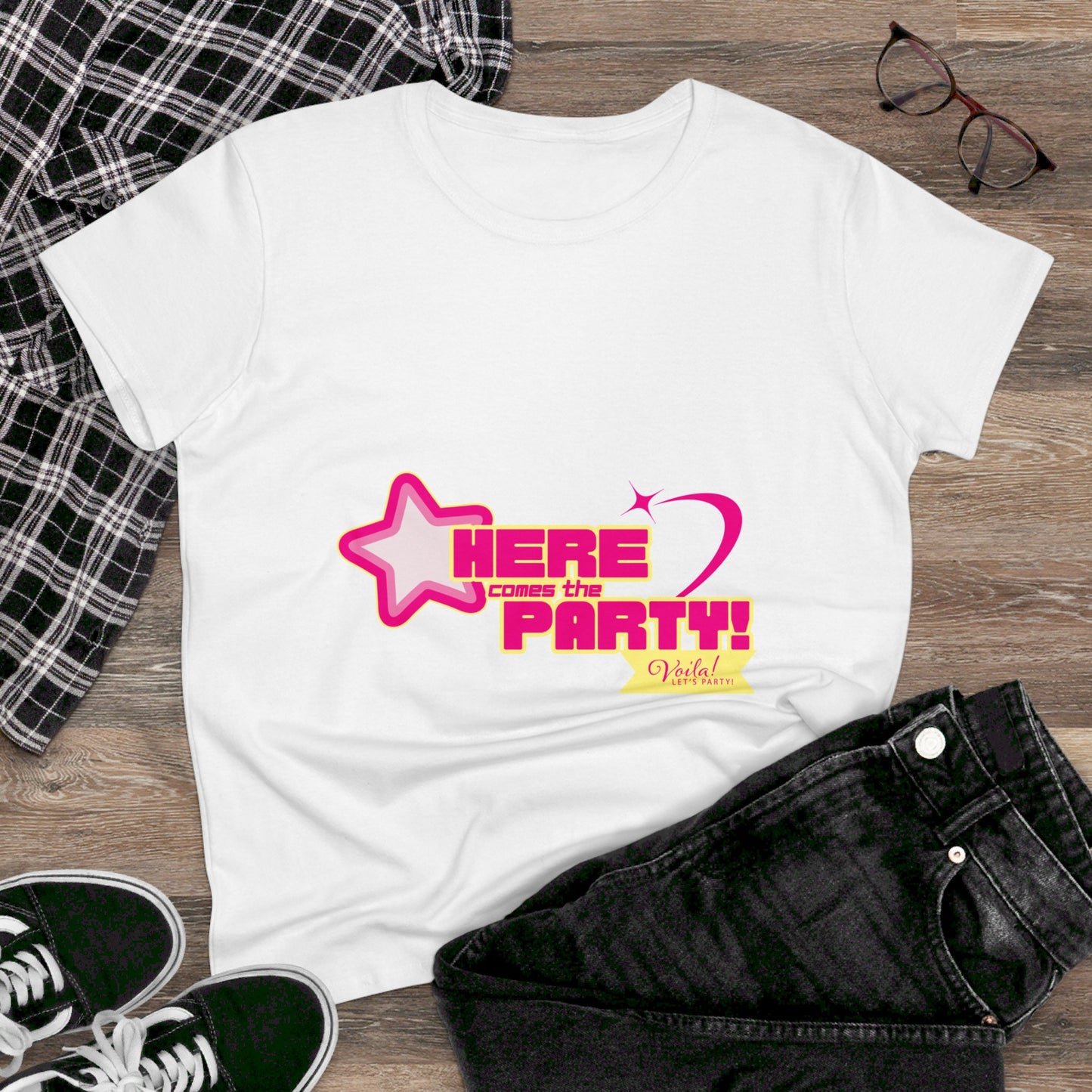 Voila! - We're here to party! - Women's Midweight Cotton Tee