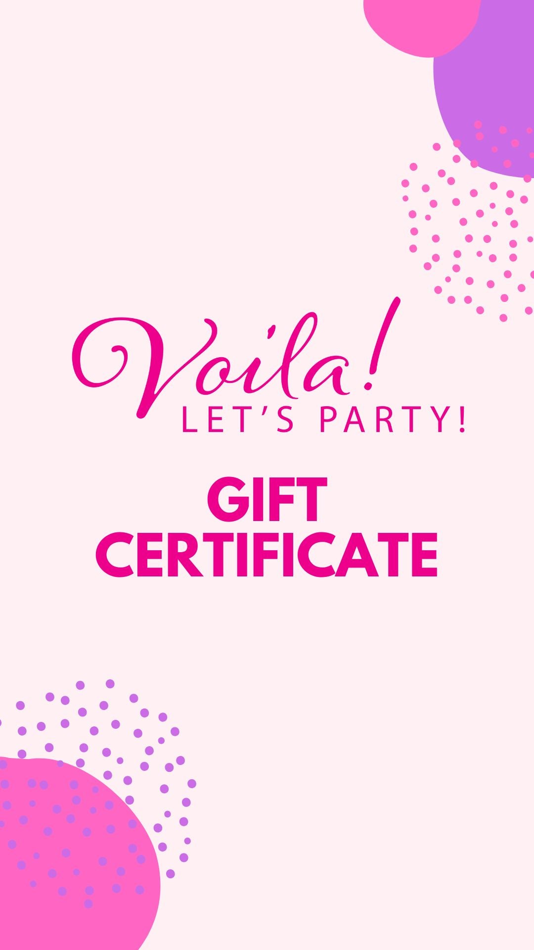 Voila! Let's Party! Gift Card